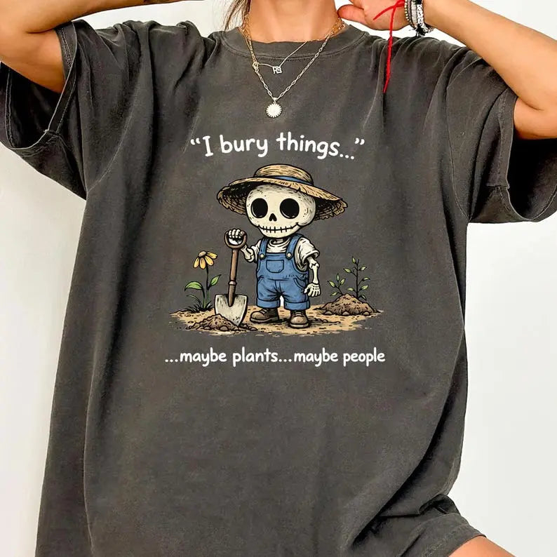 Dark Gardening Humor Skull – Tee, Crewneck & Hoodie