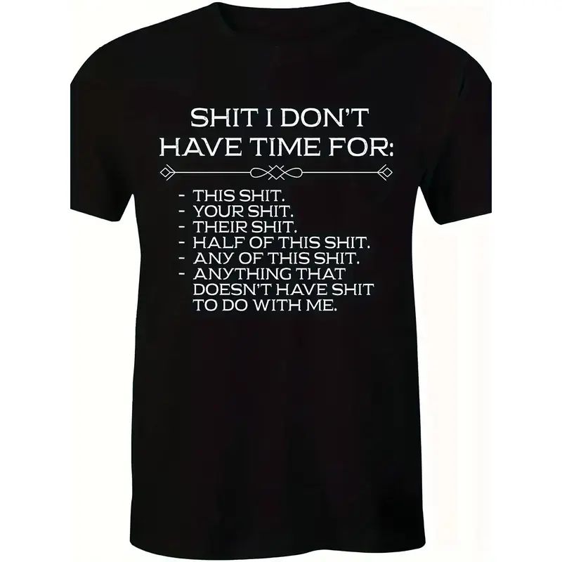 SHIT I DON'T HAVE TIME FOR Graphic – Tee, Crewneck & Hoodie