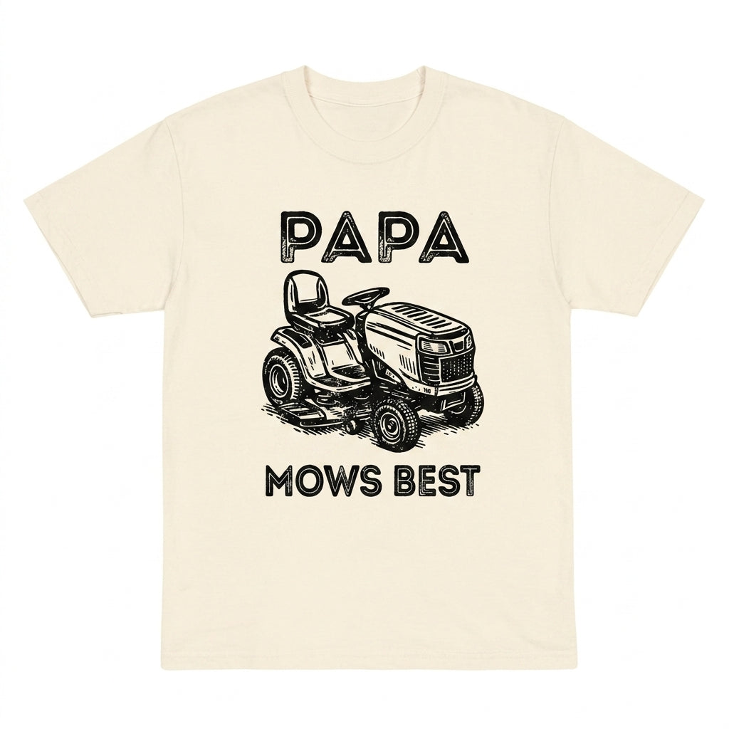 Papa Mows Best – Tee, Crewneck & Hoodie