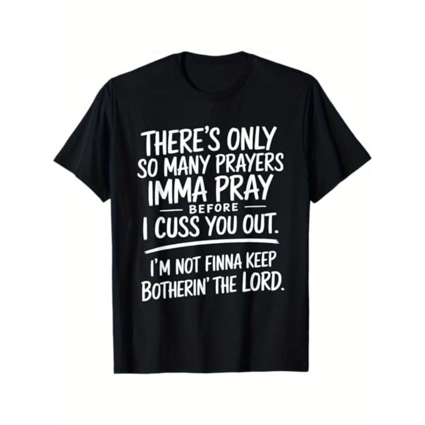 Prayers and Cursing Design – Tee, Crewneck & Hoodie