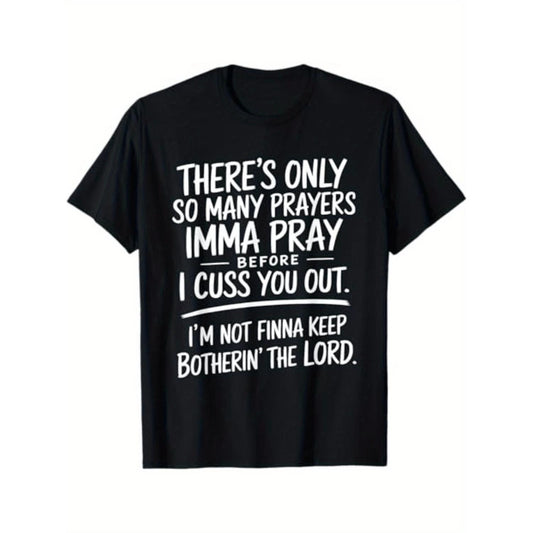 Prayers and Cursing Design – Tee, Crewneck & Hoodie