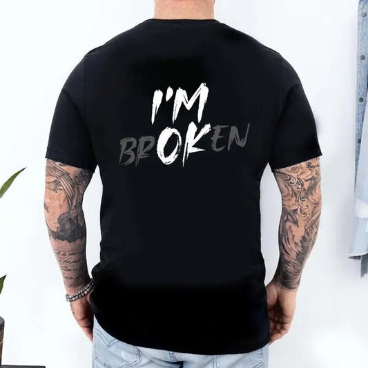 I'm Broken I'm OK – Tee, Crewneck & Hoodie