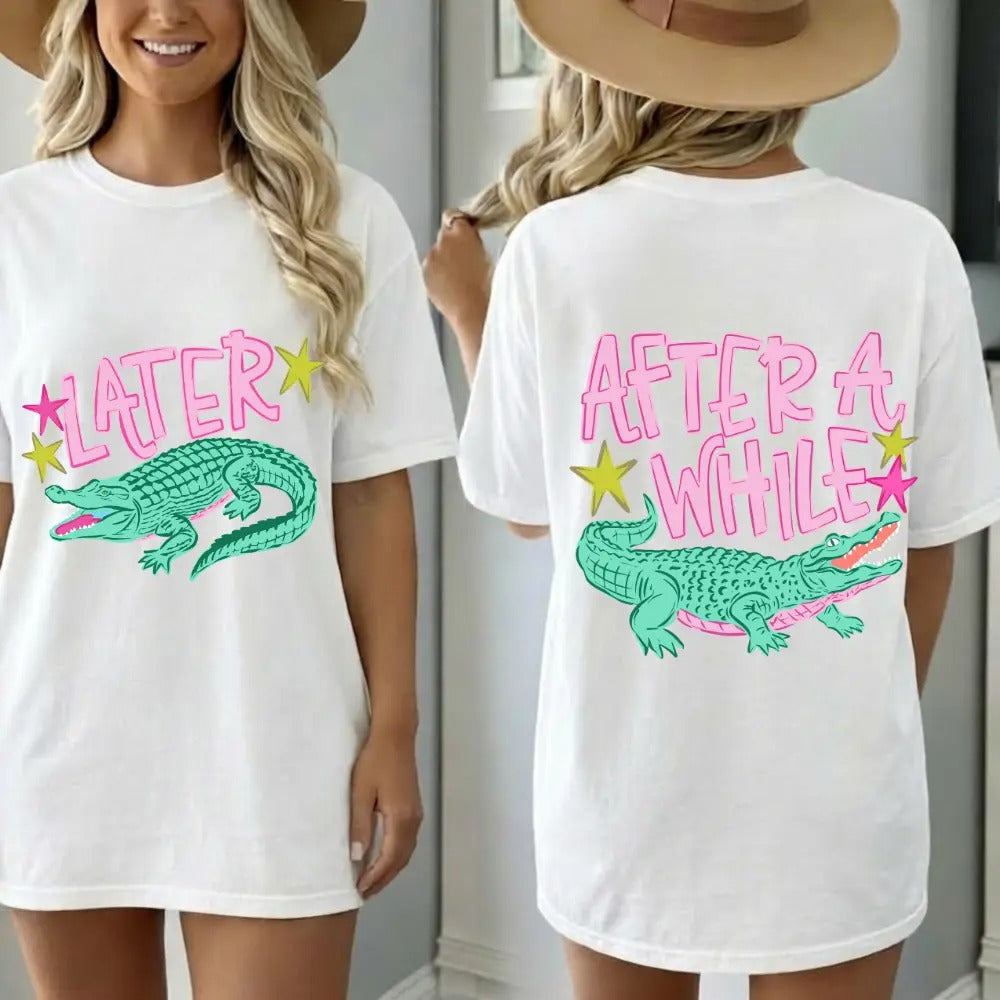 After While Crocodile Funny Alligator Graphic – Tee, Crewneck & Hoodie